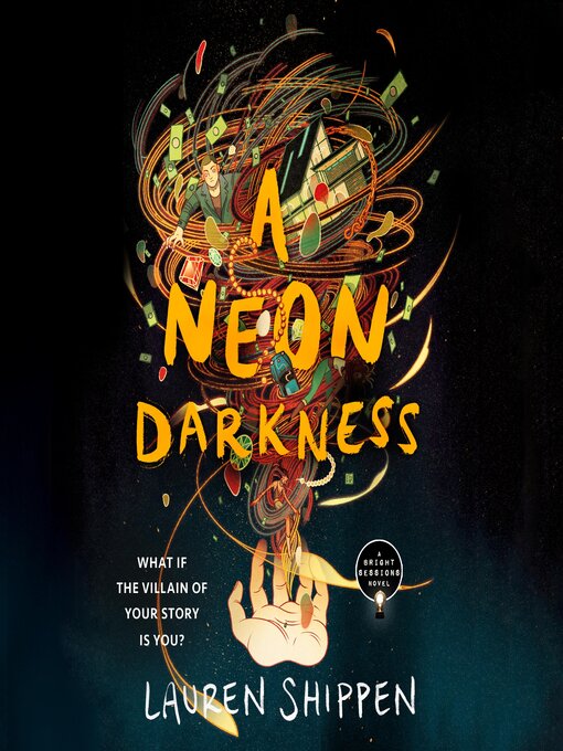 Title details for A Neon Darkness by Lauren Shippen - Available